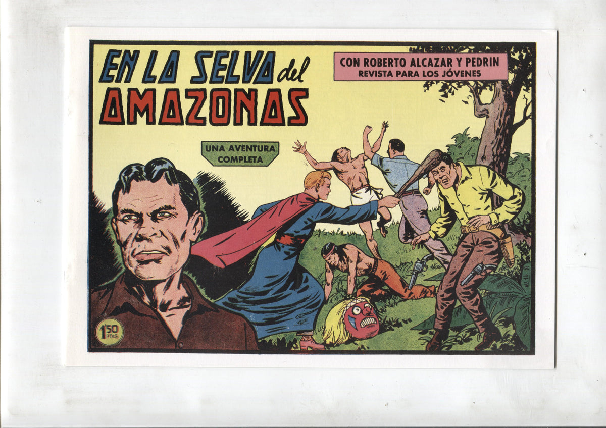 Facsimil: Roberto Alcazar y Pedrin numero 0446: En la selva del amazonas