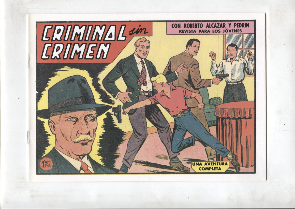 Facsimil: Roberto Alcazar y Pedrin numero 0459: Criminal sin crimen