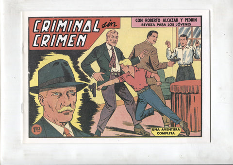 Facsimil: Roberto Alcazar y Pedrin numero 0459: Criminal sin crimen