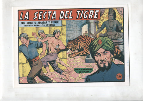 Facsimil: Roberto Alcazar y Pedrin numero 0460: La secta del tigre