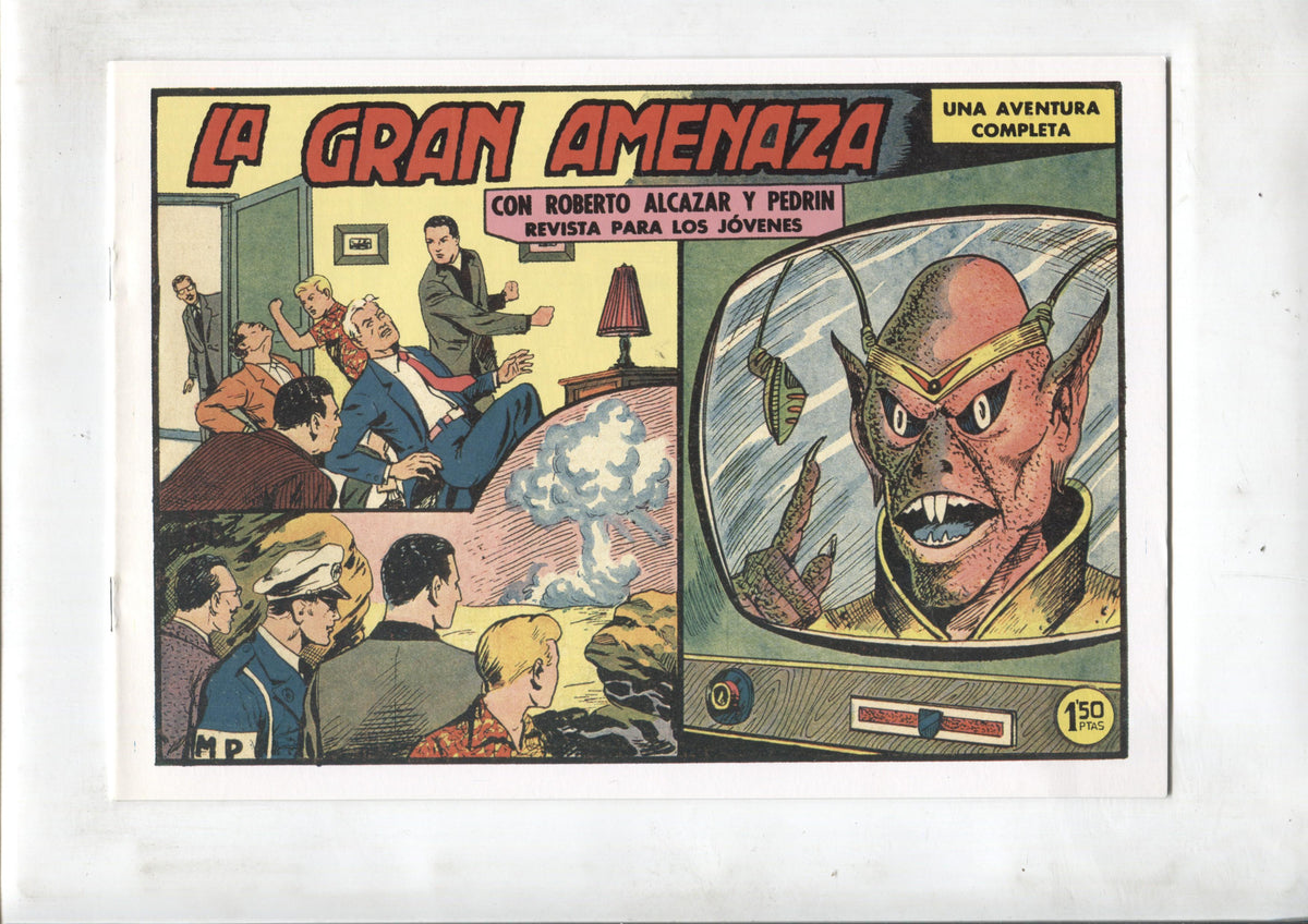 Facsimil: Roberto Alcazar y Pedrin numero 0467: La gran amenaza