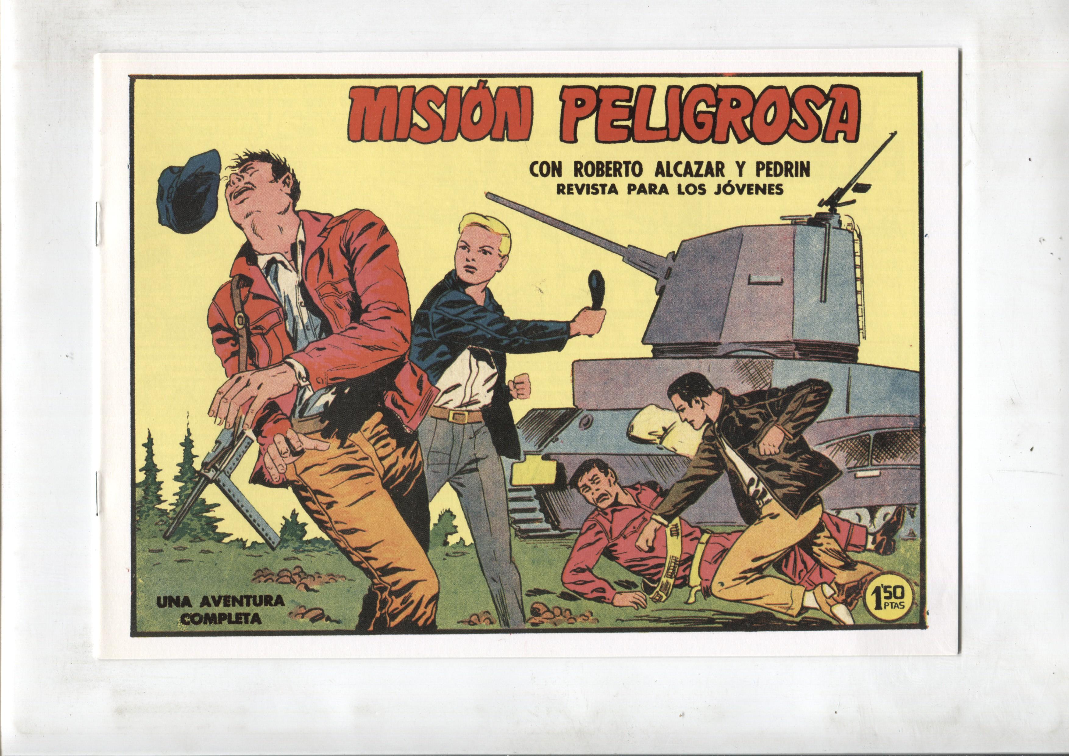 Facsimil: Roberto Alcazar y Pedrin numero 0468: Mision peligrosa