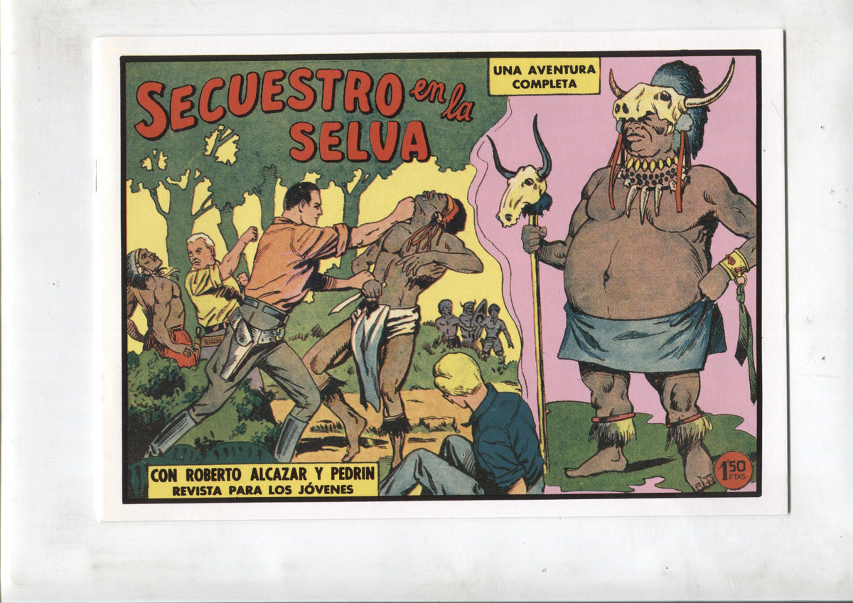 Facsimil: Roberto Alcazar y Pedrin numero 0469: Secuestro en la selva