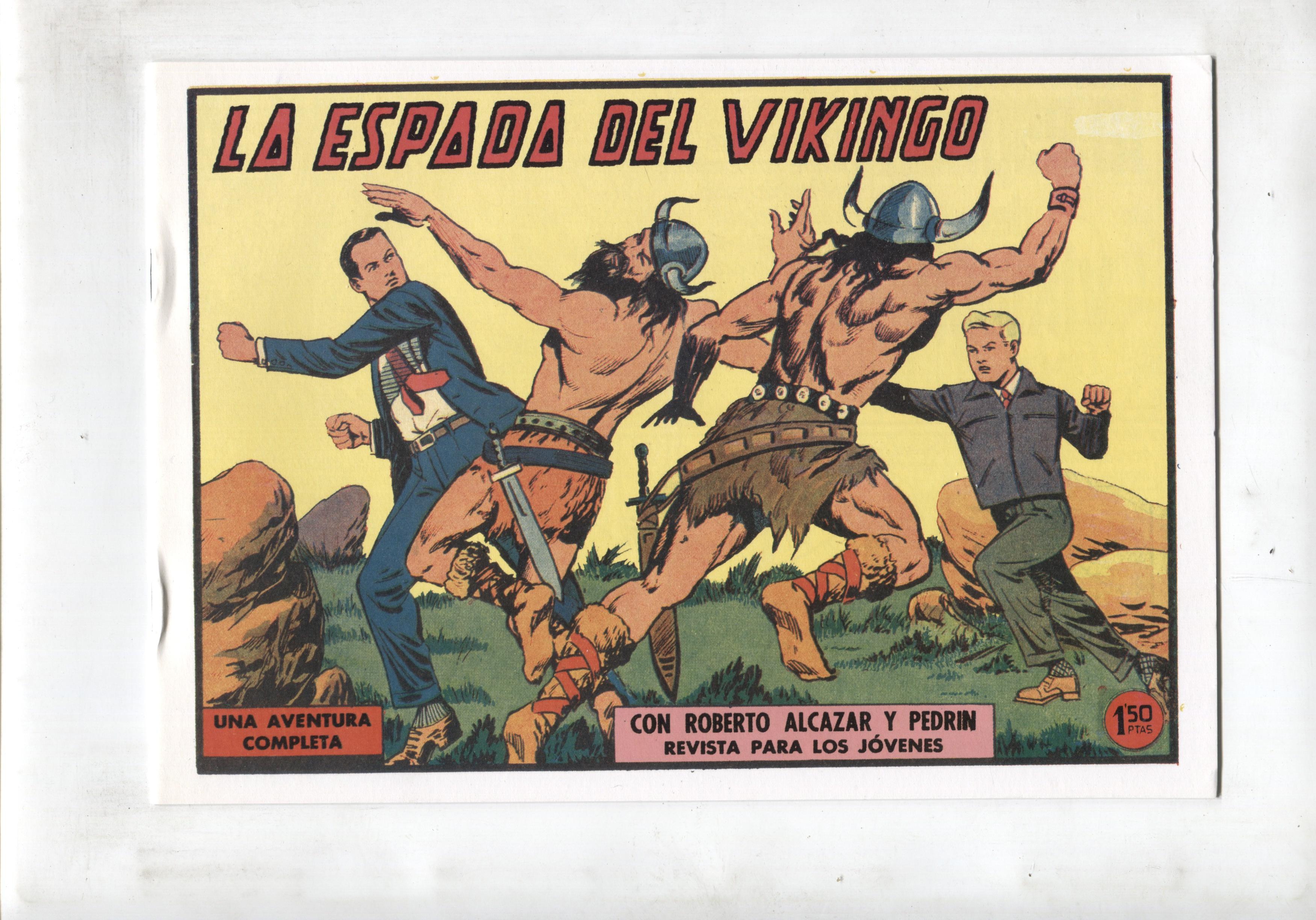 Facsimil: Roberto Alcazar y Pedrin numero 0471: La espada del vikingo