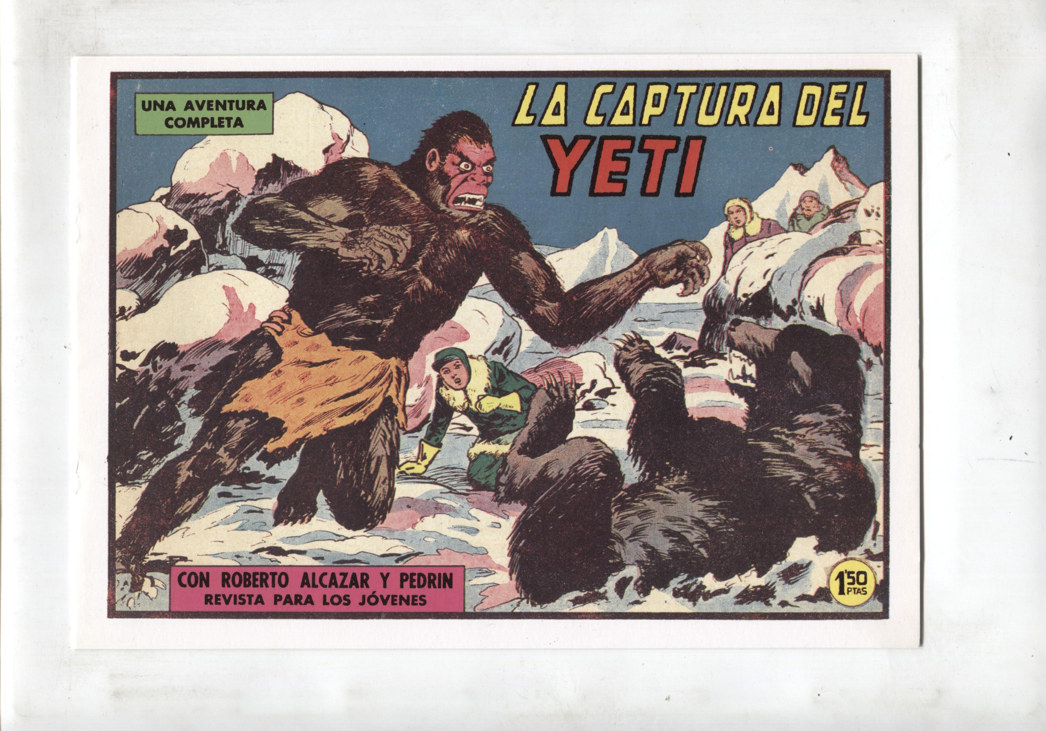 Facsimil: Roberto Alcazar y Pedrin numero 0483: La captura del Yeti
