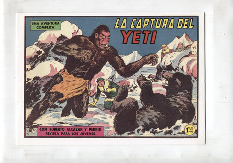 Facsimil: Roberto Alcazar y Pedrin numero 0483: La captura del Yeti