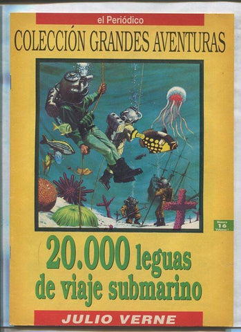El Periodico: Grandes Aventuras volumen 1 numero 16: 20.000 leguas de viaje submarino