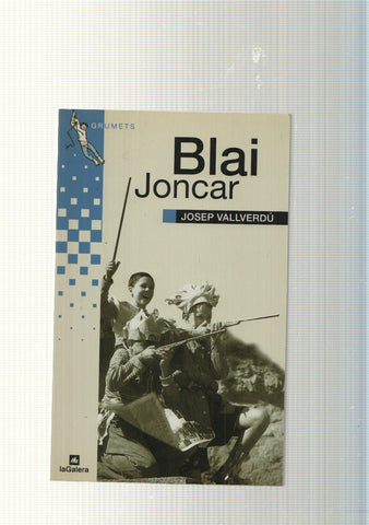 col leccio Els Grumts de la Galera: Blai Joncar