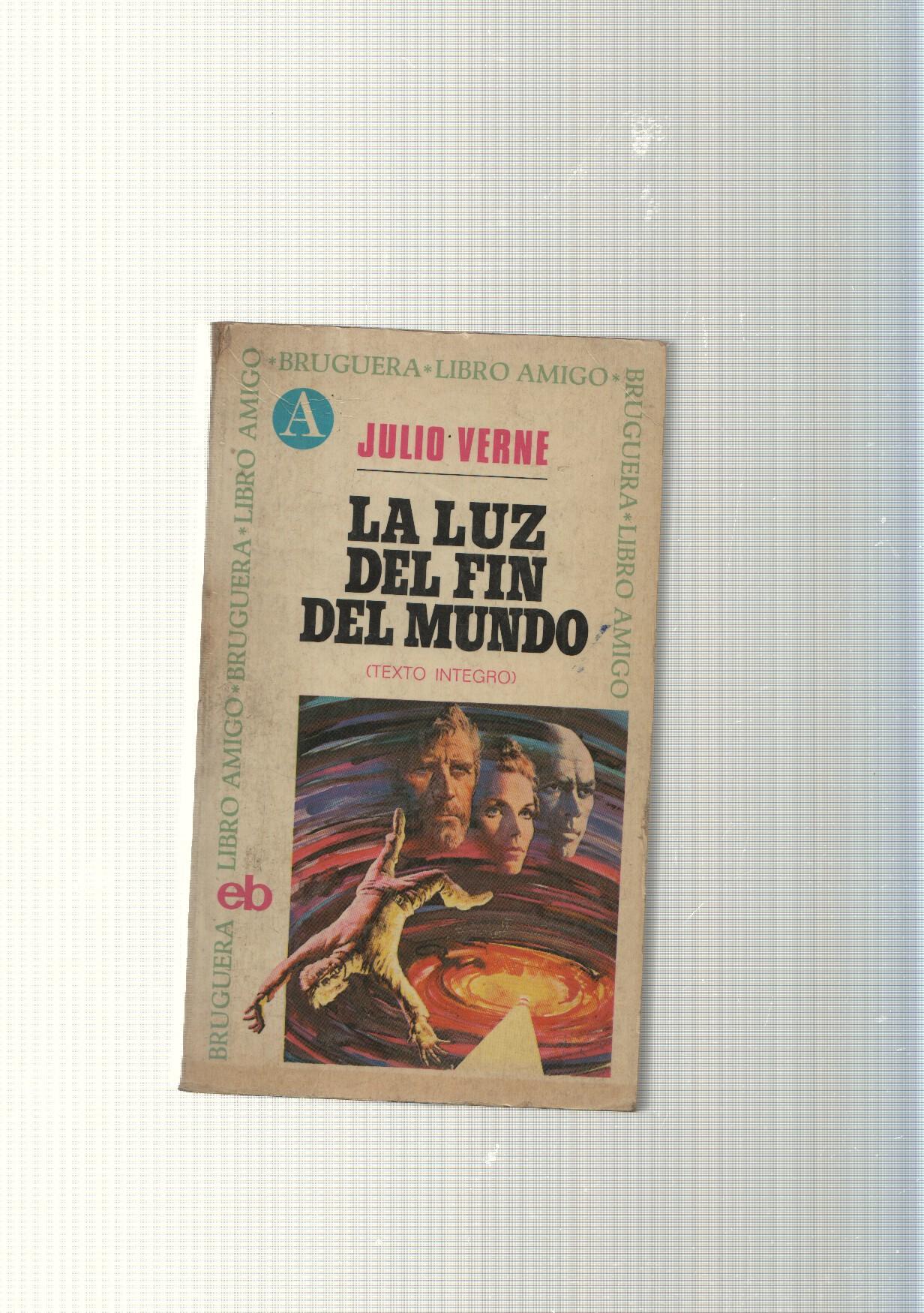 Libro amigo num. 201: La luz del fin del mundo