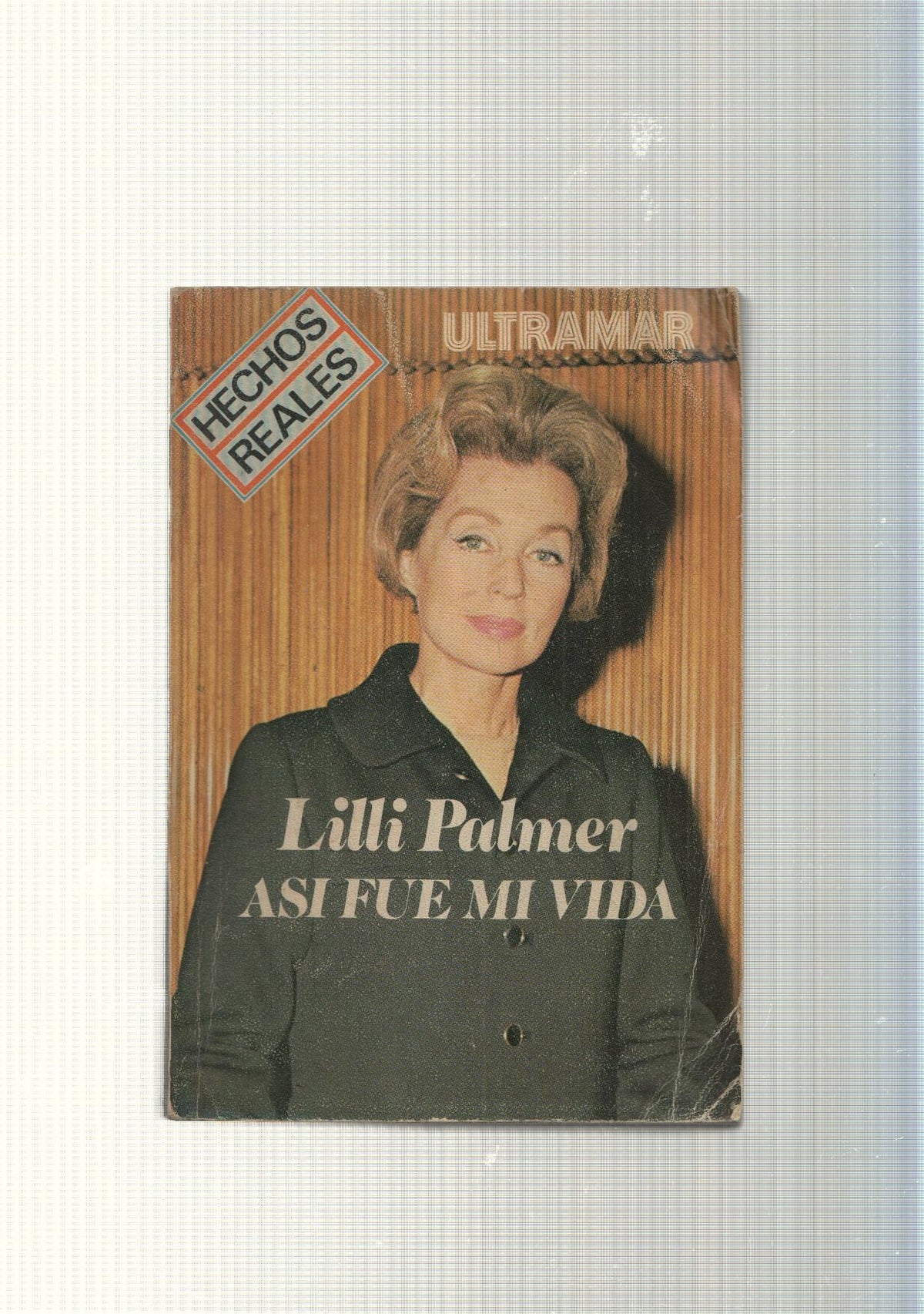 coleccion hechos reales: Asi fue mi vida