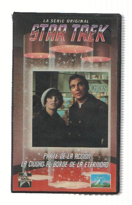 Pelicula VHS: STAR TREK, La Serie Original: Parte de la accion, La Ciudad al Borde de la Eternidad