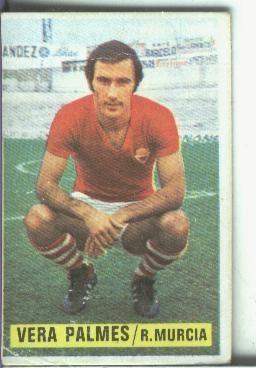 Cromos Ediciones Este: Liga 74-75: Vera Palmes del Real Murcia