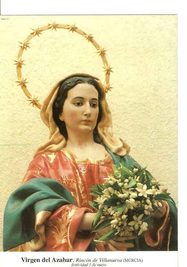 Postal 027212 : Virgen del Azahar. Rincon de Villanueva (Murcia), festividad 1 de Mayo