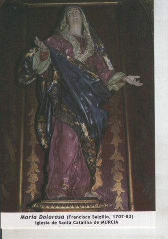 Postal 011733: Virgen Ntra Sra Maria Dolorosa, iglesia de santa catalina de Murcia