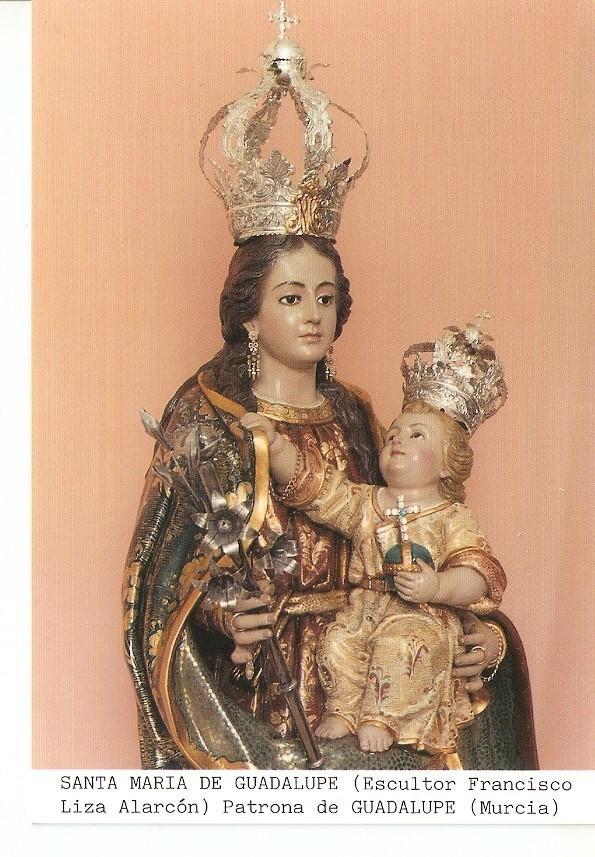 Postal 026915 : Santa Maria de Guadalupe (Escultor Francisco Liza Alarcon), Patrona de Guadalupe (Murcia)