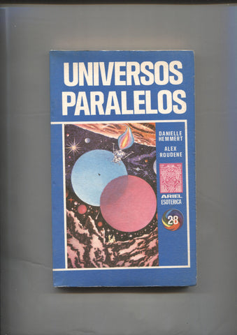 Ariel Esoterica numero 28: Universos paralelos
