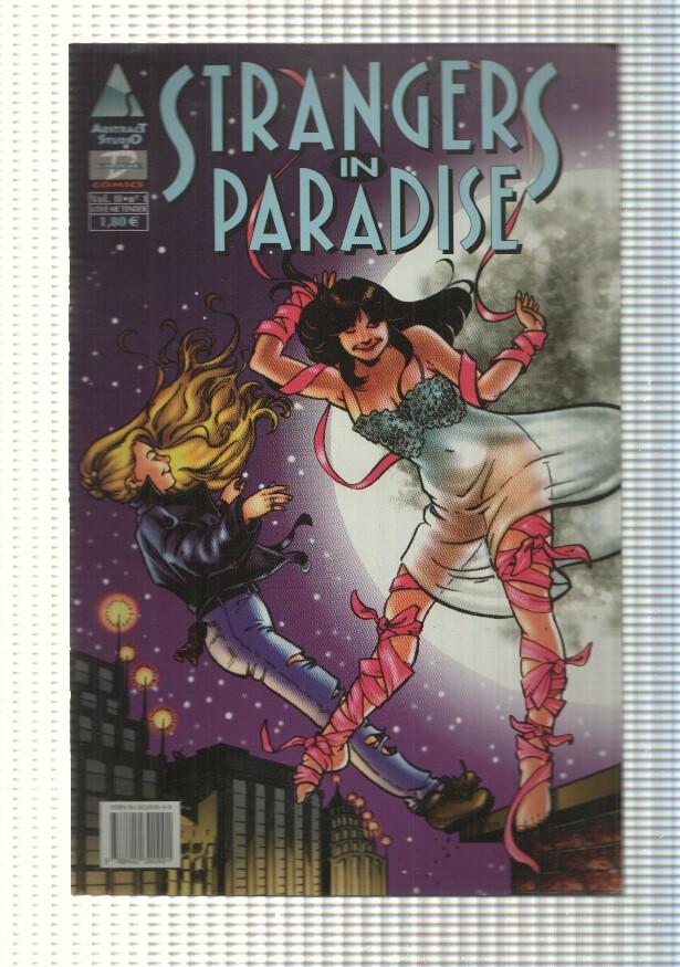 Dude Comics: Vol 2 num 01 Strangers in Paradise, Love Me Tender (corresponde al num 1 vol 3 de la edicion de Abstract Studio)