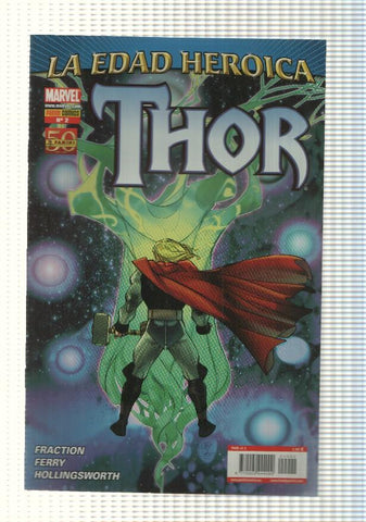 Marvel, Panini: Thor num 02, año I, 2011. La Edad Heroica