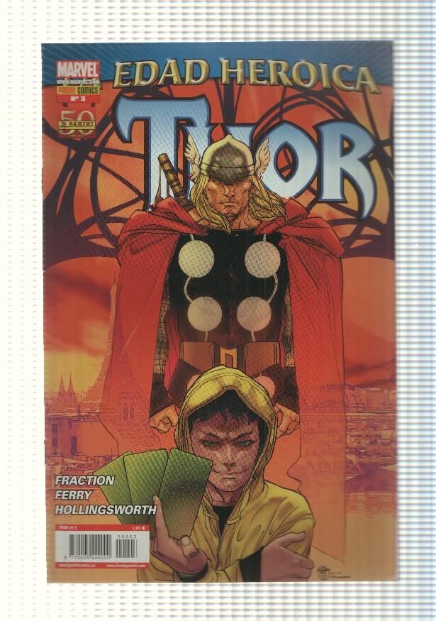 Marvel, Panini: Thor num 03, año I, 2011. La Edad Heroica