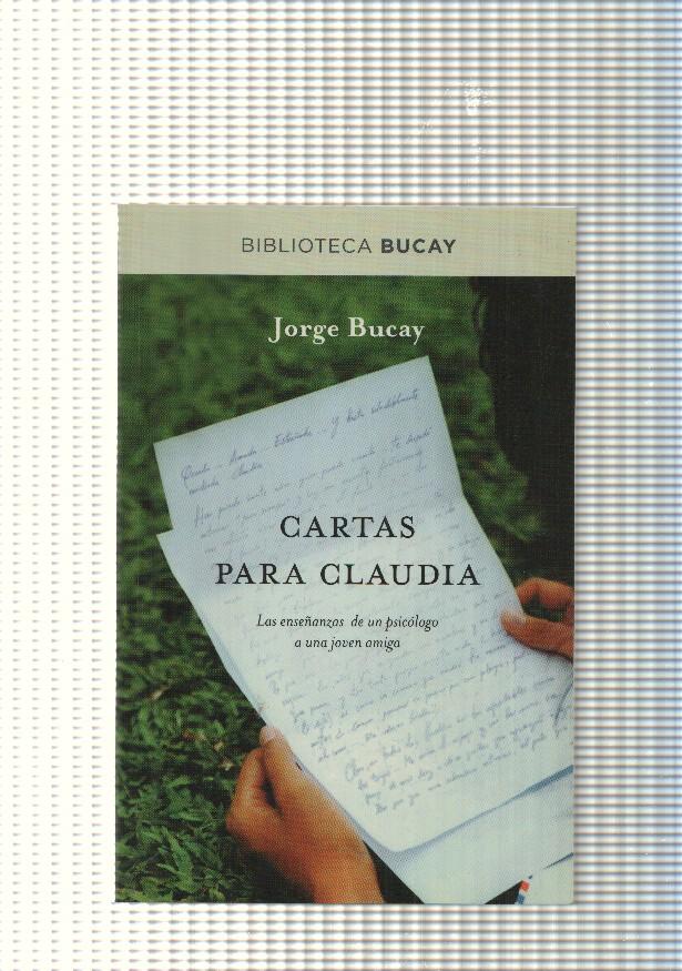 Biblioteca Bucay: Cartas para Claudia