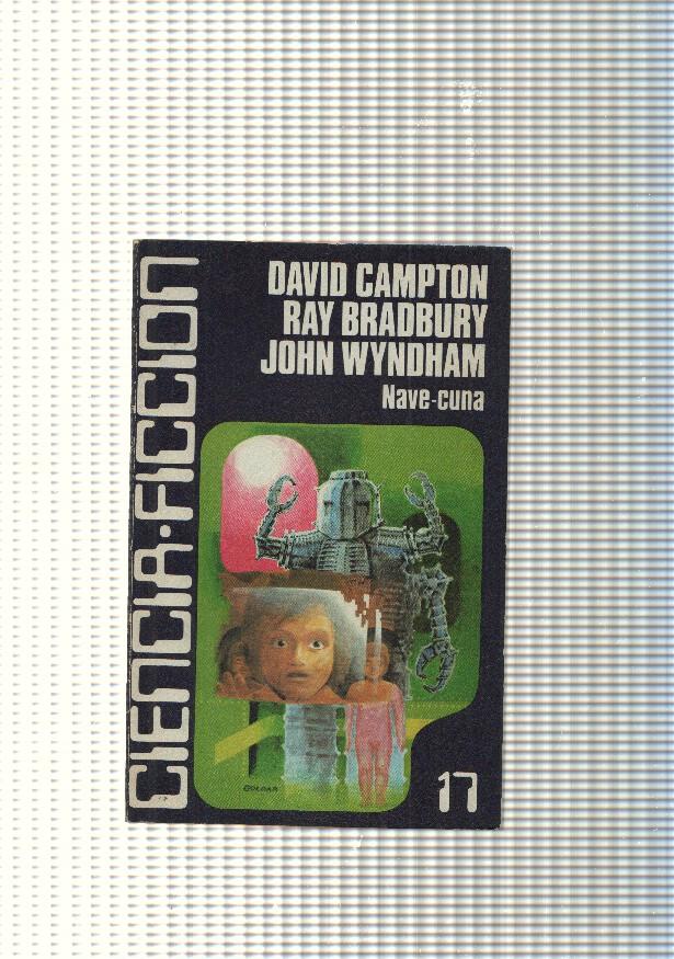 Ciencia Ficcion num. 17: Nave cuna