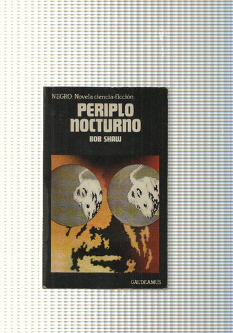 Coleccion Gaudeamus nego, ciencia ficcion num. 14: Periplo Nocturno