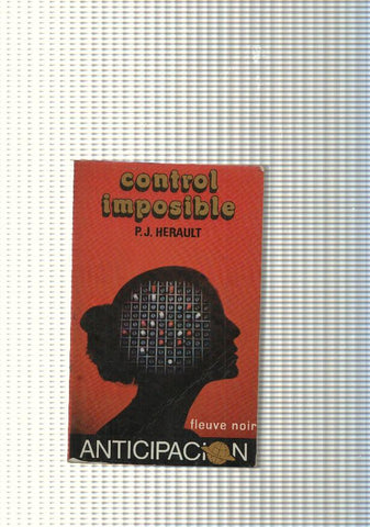 Coleccion anticipacion num. 02: Control imposible
