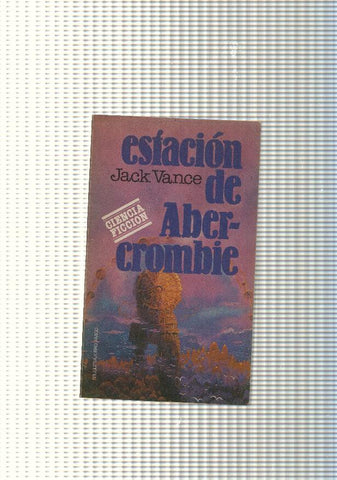 Libro amigo, ciencia ficcion num. 547: Estacion de Albercrombic