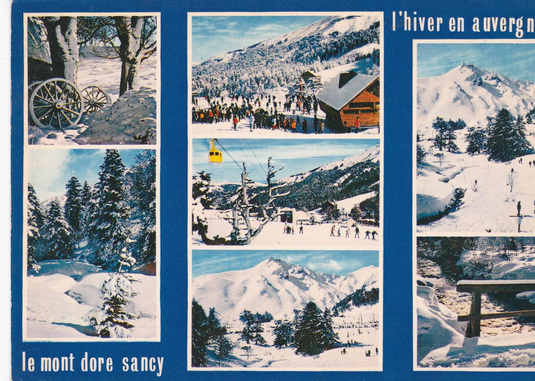 POSTAL B7831: FRANCIA: LE MONT DORE. SANCY