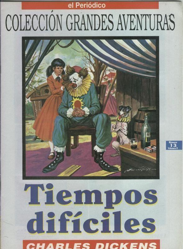 El Periodico: Grandes Aventuras tomo segundo numero 13: Tiempos dificiles