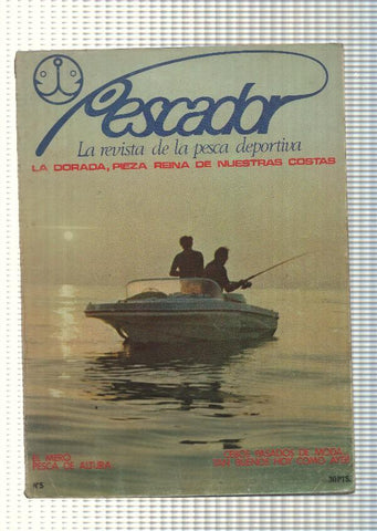Pescador num 05: La revista de la pesca deportiva. La Dorada pieza reina de nuestras costas