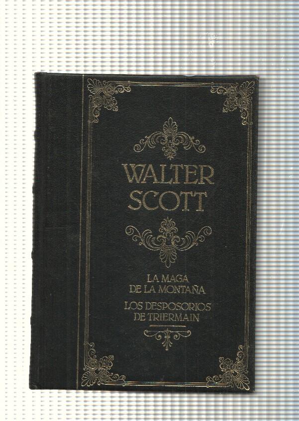 Grandes genios de la literatura Universal vol. 26:La maga de la montaña- los desposorios de Triermain