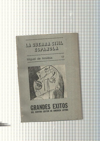 Grandes exitos del centro editor de America latina num. 17: La guerra Civil española