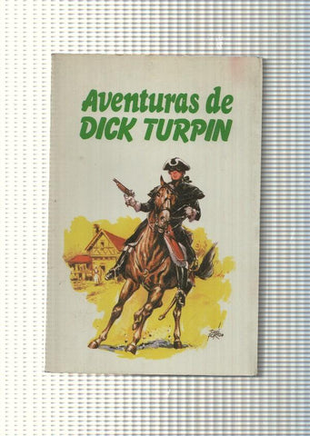 Coleccion aventuras juveniles : Aventuras de Dick Turpin