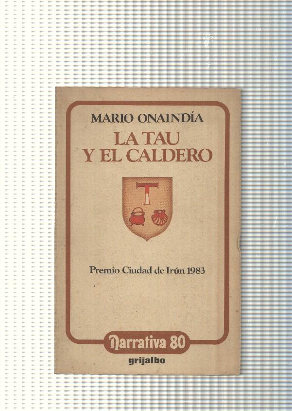 Narrativa 80: La tau y el caldero