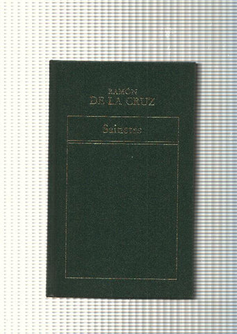 Historia de la literatura española num. 84: Sainetes de Ramon de la Cruz
