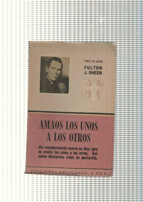 Amaos los unos a los otros
