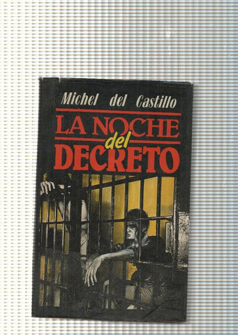 La noche del decreto