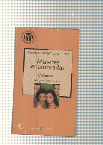 Las mejores novelas de la literatura universal contemporanea num. 45: Mujeres enamoradas vol. II