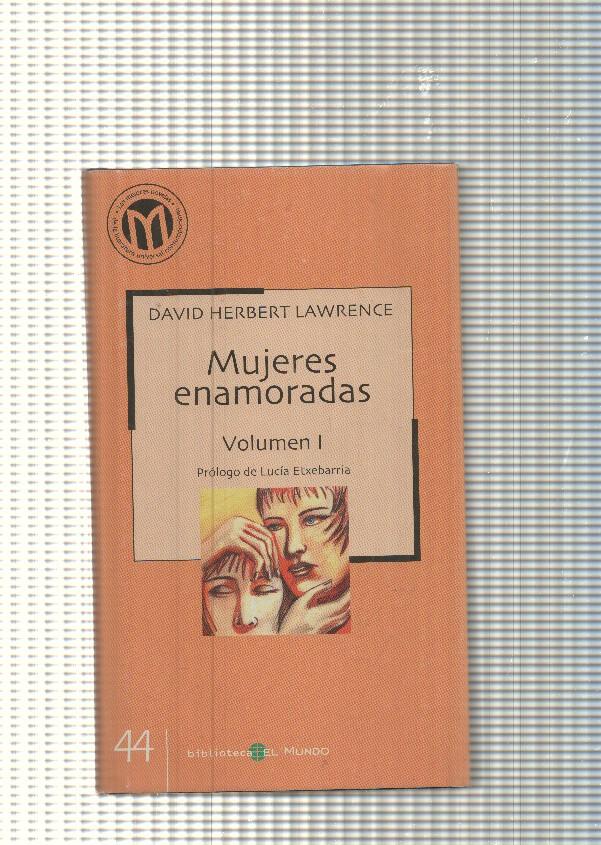 Las mejores novelas de la literatura universal contemporanea num. 44: Mujeres enamoradas vol. I