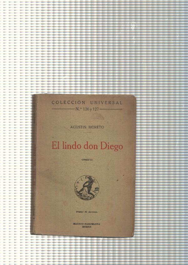 Coleccion Universal num. 126 y 127: El lindo don  Diego
