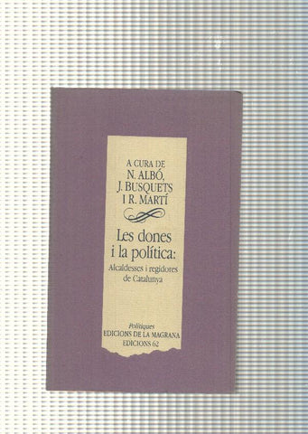 Les dones i la politica: Alcaldesses i regidores de Catalunya