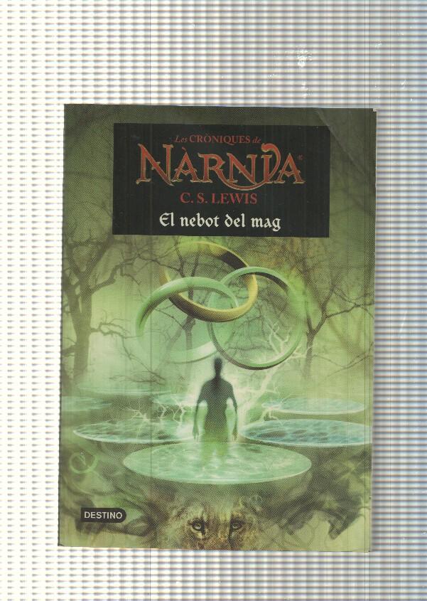 les croniques de Narnia: El nebot de mag