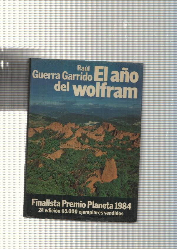 Autores españoles e hispanoamericanos: El año de Wolfram