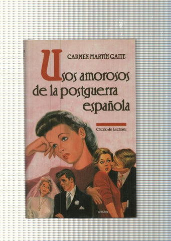 Usos amorosos de la postguerra española