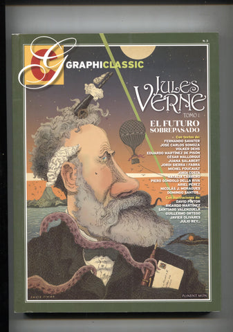 Ediciones Ponent Mon: Graphiclassic: Jules Verne, tomo I: el futuro sobre pasado