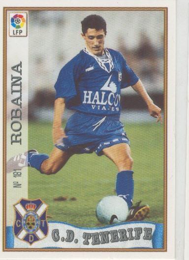 Cromo Liga 97/98: C.D.Tenerife numero 181: Robaina