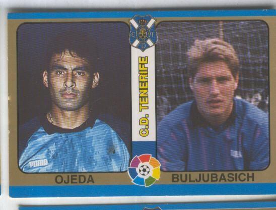 Cromos: Futbol Total Liga 95: C.D.Tenerife numero 082: Ojeda y Buljubasich