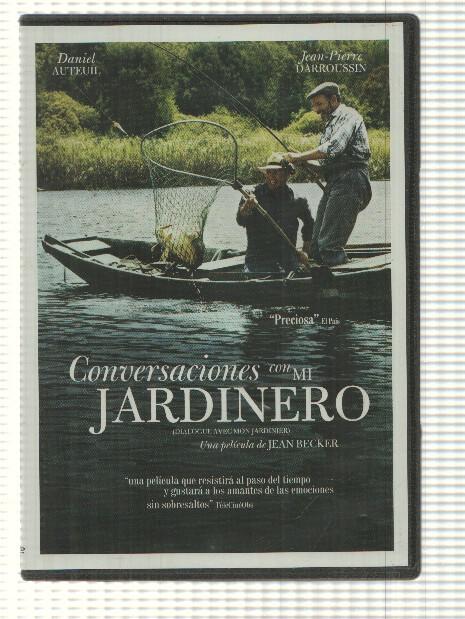 DVD pelicula: Conversaciones con mi jardinero. Dirigida por Jean Becker con Daniel Auteuil, Jean-Pierre Darroussin
