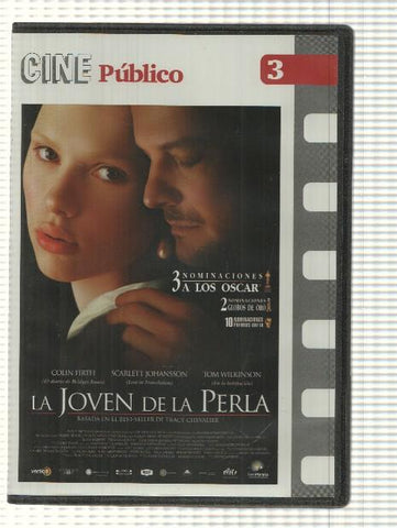 Cine Publico: num 3 - La Joven de la Perla. Con Colin Firth, Scarlett Johanson, Tom Wilkison